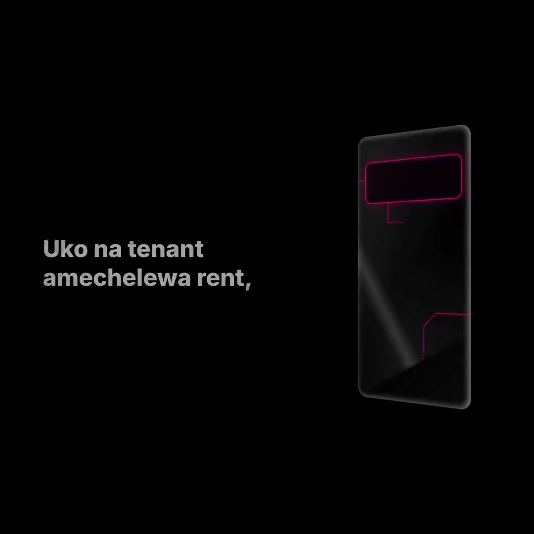 Phone with the line Uko na tenant amechelewa rent