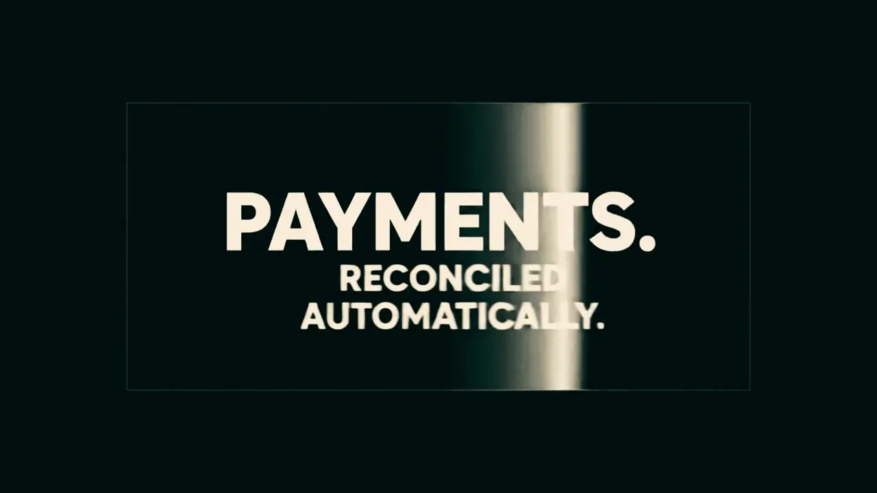 Bold white type reading Payments reconciled automatically
